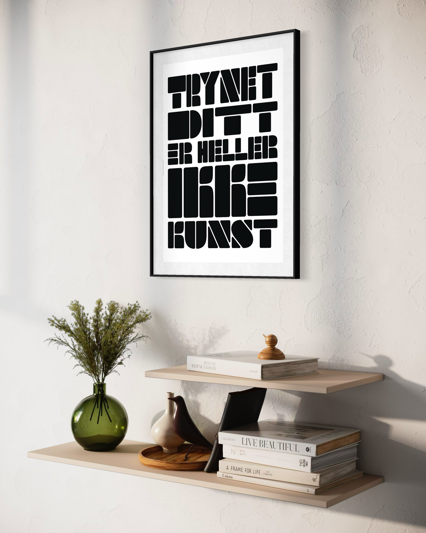 Trynet ditt er heller ikke kunst A2