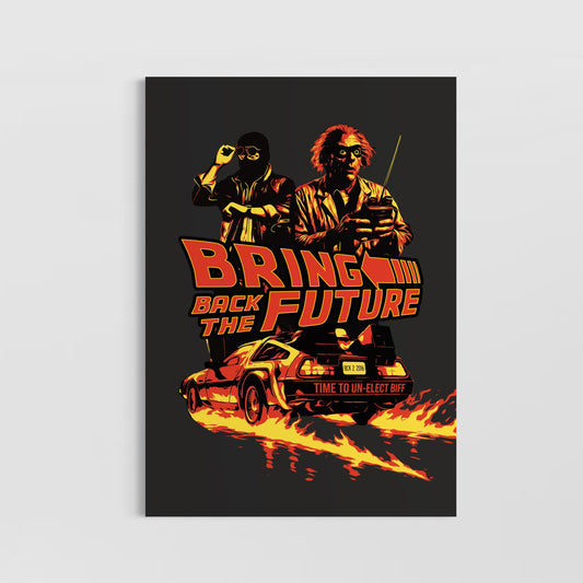 Bring Back The Future
